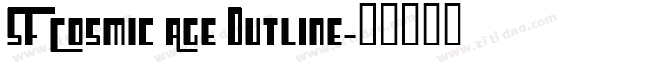 SF Cosmic Age Outline字体转换